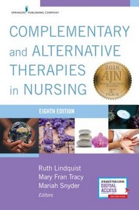  Complementary & Alternative Therapies in Nursing