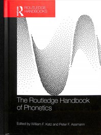  The Routledge Handbook of Phonetics