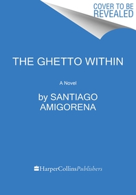  The Ghetto Within