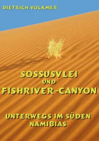  Sossusvlei und Fishriver-Canyon