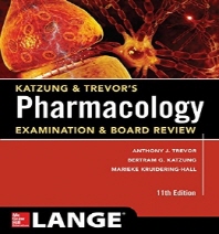  Katzung & Trevor's Pharmacology Examination and Board Review