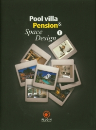  Pool villa & Pension Space Design 1