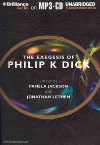  The Exegesis of Philip K. Dick