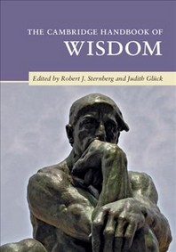  The Cambridge Handbook of Wisdom