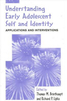  Understanding Early Adolescent Self and Identity
