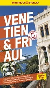  MARCO POLO Reisefuehrer Venetien, Friaul, Verona, Padua, Triest