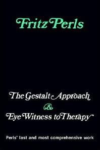  Gestalt Approach and Eye Witness to Therapy