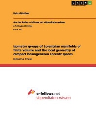  Isometry groups of Lorentzian manifolds of finite volume and the local geometry of compact homogeneous Lorentz spaces