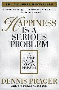  Happiness Is a Serious Problem
