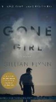 Gone Girl (Mass Market Movie Tie-In Edition)