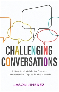  Challenging Conversations