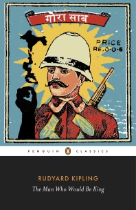  The Man Who Would Be King (Penguin Classics)
