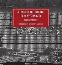  A History of Housing in New York City