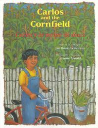  Carlos y La Milpa de Maiz/Carlos and the Cornfield
