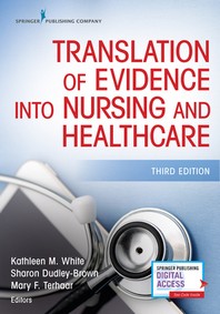  Translation of Evidence Into Nursing and Healthcare