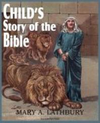  Child's Story of the Bible