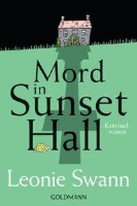  Mord in Sunset Hall