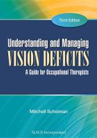  Understanding and Managing Vision Deficits
