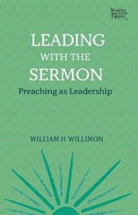  Leading with the Sermon