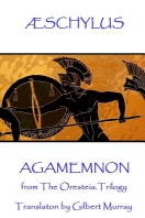  Aeschylus - Agamemnon