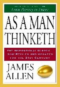  As a Man Thinketh