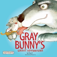  Gray Bunny's Great Adventure