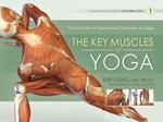 The Key Muscles of Yoga ( Scientific Keys #01 )