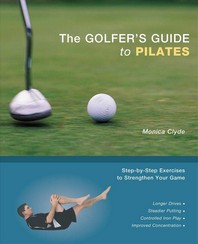 The Golfer's Guide to Pilates