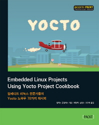  Embedded Linux Projects Using Yocto Project Cookbook