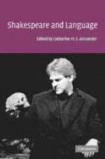  Shakespeare and Language
