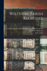  Wiltshire Parish Registers.; v.14