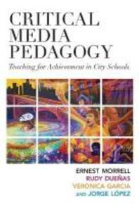  Critical Media Pedagogy