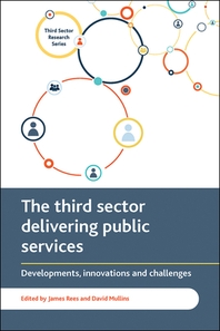  The Third Sector Delivering Public Services