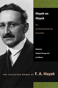  Hayek on Hayek