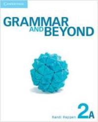  Grammar and Beyond Level 2 Student's Book A, Online Grammar Workbook, and Writing Skills Interactive Pack