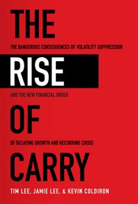  The Rise of Carry