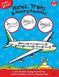  Planes, Trains & Moving Machines