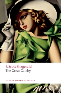 Great Gatsby (Oxford World Classics) (New Jacket)