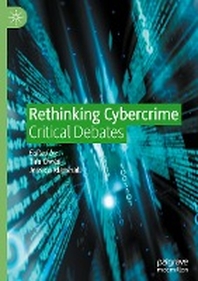 Rethinking Cybercrime