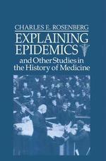  Explaining Epidemics