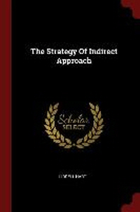  The Strategy Of Indirect Approach