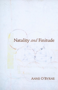  Natality and Finitude