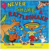  Never Shake a Rattlesnake