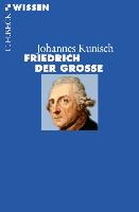  Friedrich der Grosse