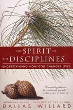  The Spirit of the Disciplines - Reissue