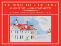  The House Tells the Story