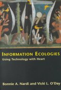  Information Ecologies