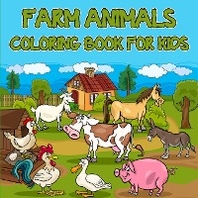  Farm Animals Coloring Book for Kids