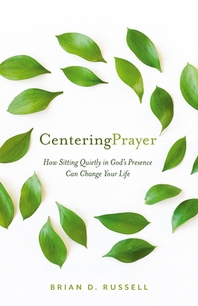  Centering Prayer