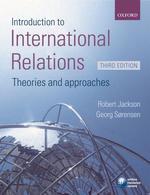 Introduction to International Relations, 3/e : Theories And Approaches